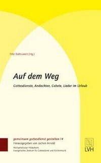 Enlarge image Cover: Auf dem Weg - Evangelische Verlagsanstalt