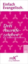 Cover: Drei Ausrufezeichen - Lutherisches Verlagshaus