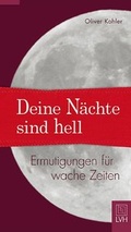 Cover: Deine N&auml;chte sind hell - Lutherisches Verlagshaus