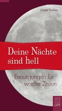 Enlarge image Cover: Deine Nächte sind hell - Lutherisches Verlagshaus