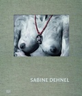Cover: Sabine Dehnel - Hatje Cantz Verlag