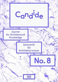 Enlarge image Cover: Candide. Journal for Architectural Knowledge - Hatje Cantz Verlag