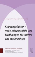 Cover: Krippengefl&uuml;ster - Neue Krippenspiele und Erz&auml;hlungen f&uuml;r Advent und Weihnachten - Evangelische Verlagsanstalt
