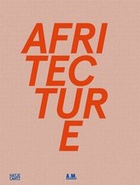 Enlarge image Cover: Afritecture - Hatje Cantz Verlag