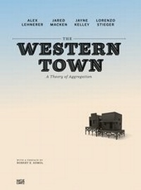 Enlarge image Cover: The Western Town - Hatje Cantz Verlag