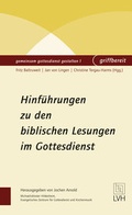 Cover: Hinf&uuml;hrungen zu den biblischen Lesungen im Gottesdienst - Lutherisches Verlagshaus