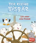 Cover: Der kleine Eisb&auml;r. Lars rettet seine Freunde - Ellermann