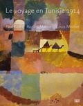 Cover: Le voyage en Tunisie 1914 - Hatje Cantz Verlag
