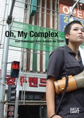Cover: Oh, My Complex - Hatje Cantz