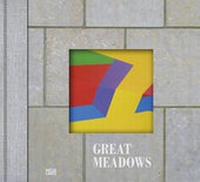 Enlarge image Cover: Great Meadows - Hatje Cantz Verlag