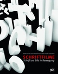 Cover: Schriftfilme - Hatje Cantz Verlag