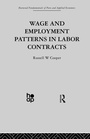 Cover: Wage & Employment Patterns in Labor Contracts - Routledge