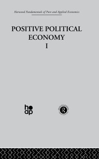 Enlarge image Cover: J: Positive Political Economy I - Taylor & Francis