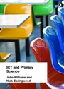Cover: ICT and Primary Science - Routledge