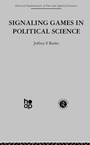 Cover: Signalling Games in Political Science - Routledge