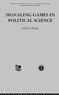 Cover: Signalling Games in Political Science - Routledge