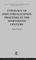 Cover: Typology of Industrialization Processes in the Nineteenth Century - Taylor & Francis