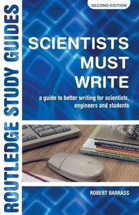 Enlarge image Cover: Scientists Must Write - Routledge