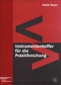 Cover: Instrumentenkoffer f&uuml;r den Praxisforscher - Lambertus Verlag
