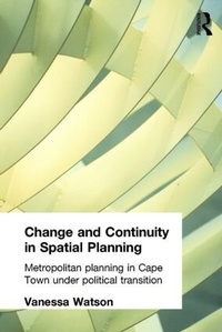 Enlarge image Cover: Change and Continuity in Spatial Planning - Routledge