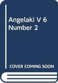 Cover: Angelaki V 6 Number 2 - Routledge