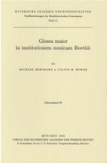 Cover: Glossa maior in institutionem musicam Boethii - Bayerische Akademie der Wissenschaften