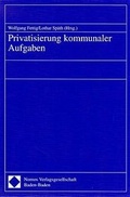 Cover: Privatisierung kommunaler Aufgaben - Nomos