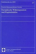Cover: Europ&auml;ische W&auml;hrungsunion und Kapitalm&auml;rkte - Nomos