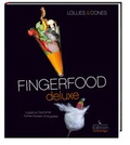 Cover: Fingerfood deluxe - Fackeltr&auml;ger Verlag