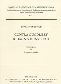 Enlarge image Cover: Contra Quodlibet Iohannis Duns Scoti - Bayerische Akademie der Wissenschaften
