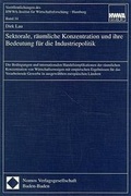 Cover: Sektorale, r&auml;umliche Konzentration und ihre Bedeutung f&uuml;r die Industriepolitik - Nomos
