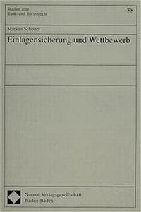 Abbildung von: Einlagensicherung und Wettbewerb - Nomos