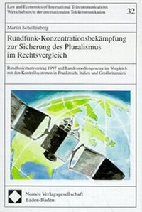 Abbildung von: Rundfunk-Konzentrationsbekämpfung zur Sicherung des Pluralismus im Rechtsvergleich - Nomos