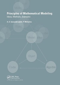 Enlarge image Cover: Principles of Mathematical Modelling - CRC Press