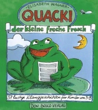 Abbildung von: Quacki, der kleine freche Frosch - Don Bosco Medien