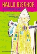 Cover: Hallo Bischof, ich schreib dir was - Don Bosco Medien