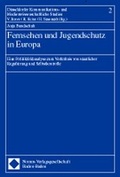 Cover: Fernsehen und Jugendschutz in Europa - Nomos