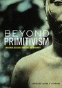 Cover: Beyond Primitivism - Routledge