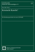 Cover: Kriminelle Kartelle? - Nomos