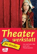 Cover: Theaterwerkstatt f&uuml;r Kinder - Don Bosco Medien