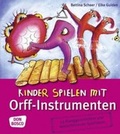 Cover: Kinder spielen mit Orff-Instrumenten - Don Bosco Medien