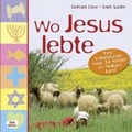 Cover: Wo Jesus lebte - Don Bosco Medien