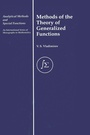Cover: Methods of the Theory of Generalized Functions - CRC Press