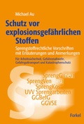 Bild: Schutz vor explosionsgefährlichen Stoffen - Forkel-Verlag