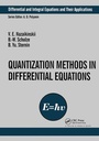Cover: Quantization Methods in the Theory of Differential Equations - CRC Press