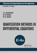 Cover: Quantization Methods in the Theory of Differential Equations - CRC Press