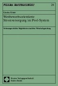 Bild: Wettbewerbsorientierte Stromversorgung im Pool-System - Nomos