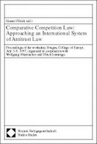 Enlarge image Cover: Comparative Competition Law: Approaching an International System of Antitrust Law - Nomos