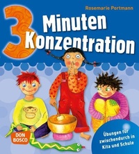 Abbildung von: 3 Minuten Konzentration - Don Bosco Medien