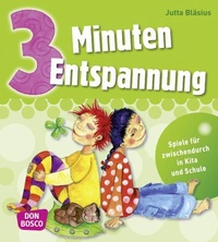 Abbildung von: 3 Minuten Entspannung - Don Bosco Medien
